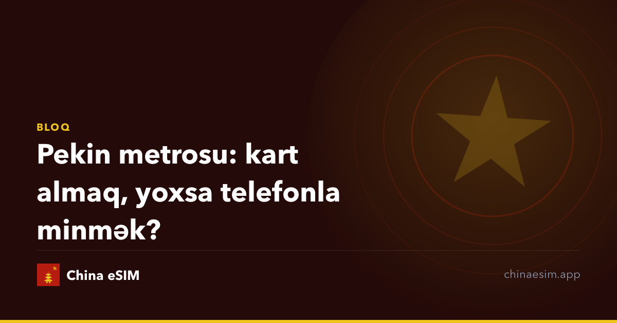 Pekin metrosu: kart almaq, yoxsa telefonla minmək?