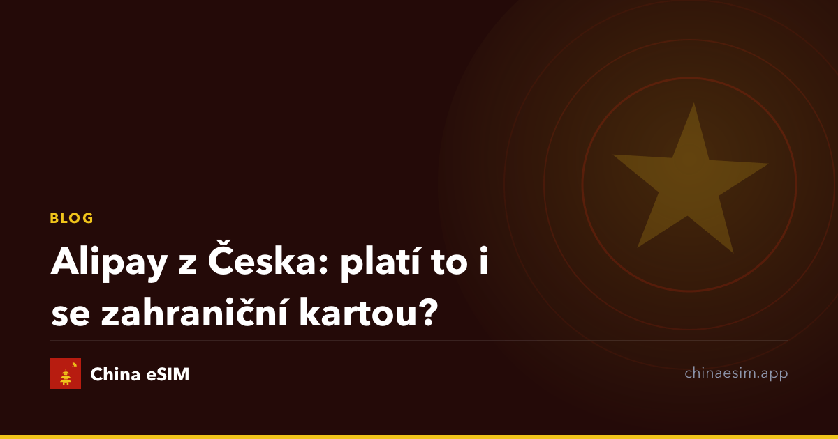 Alipay z Česka: platí to i se zahraniční kartou?