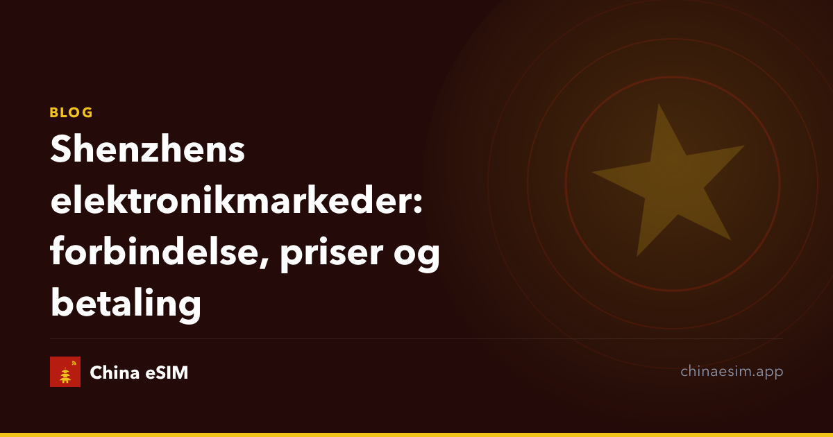 Shenzhens elektronikmarkeder: forbindelse, priser og betaling