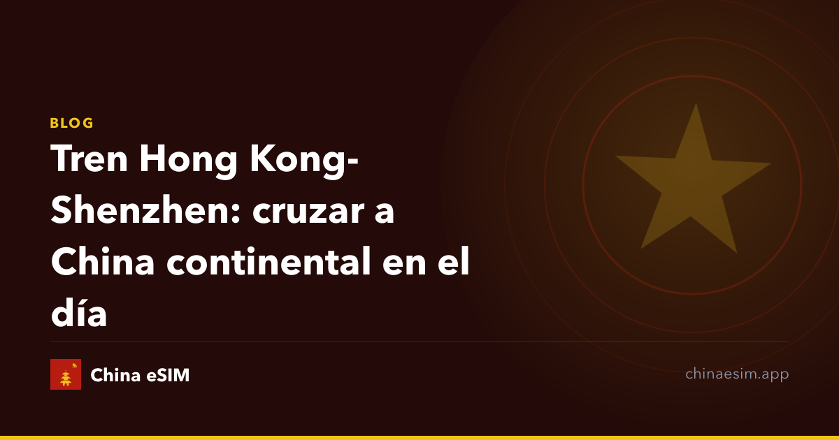 Tren Hong Kong-Shenzhen: cruzar a China continental en el día