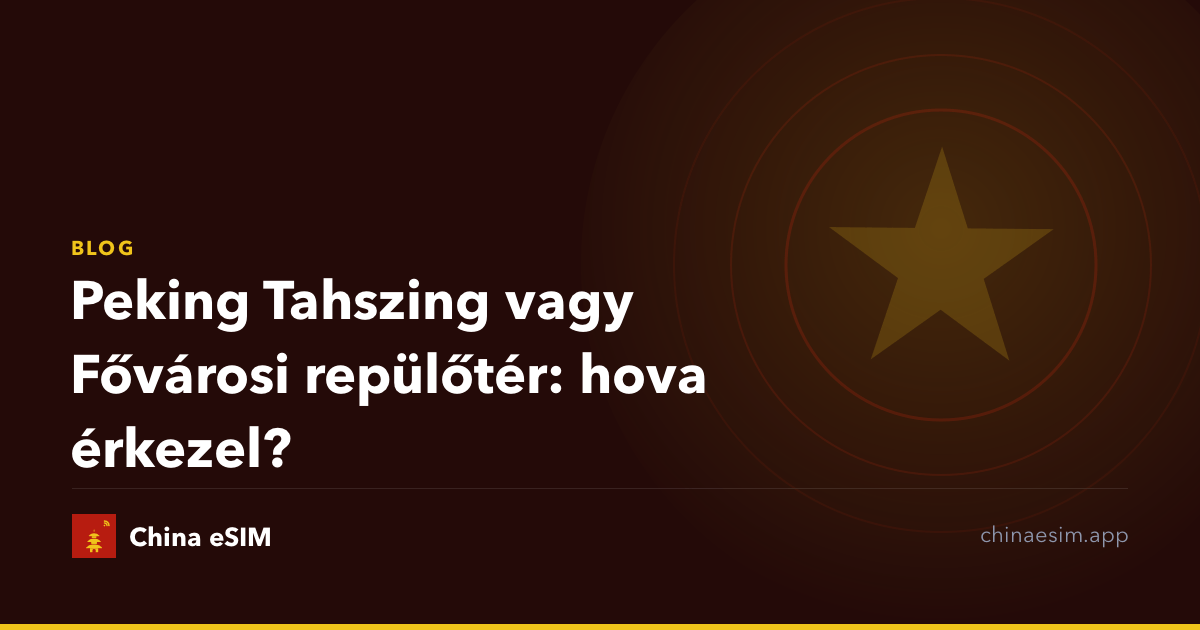 Peking Tahszing vagy Fővárosi repülőtér: hova érkezel?