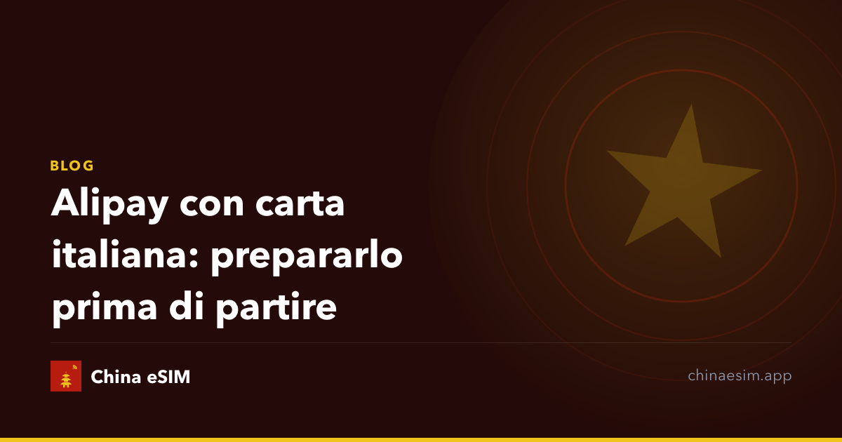 Alipay con carta italiana: prepararlo prima di partire