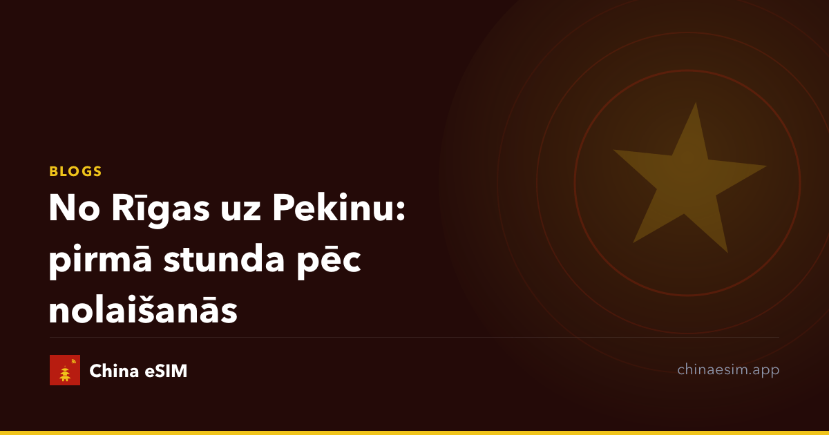 No Rīgas uz Pekinu: pirmā stunda pēc nolaišanās