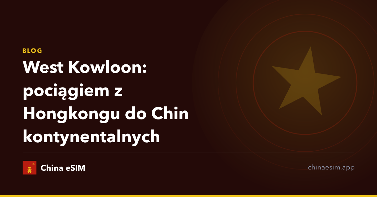 West Kowloon: pociągiem z Hongkongu do Chin kontynentalnych