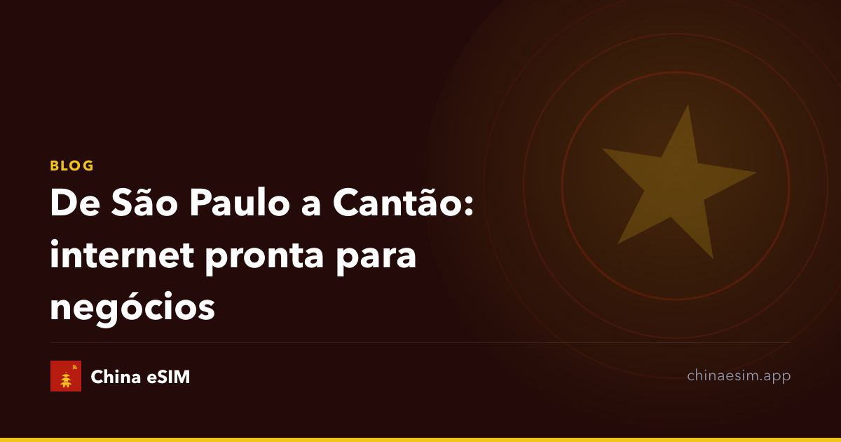 De São Paulo a Cantão: internet pronta para negócios