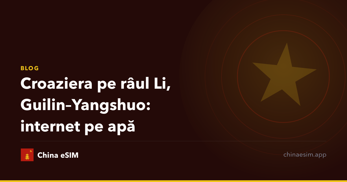 Croaziera pe râul Li, Guilin–Yangshuo: internet pe apă