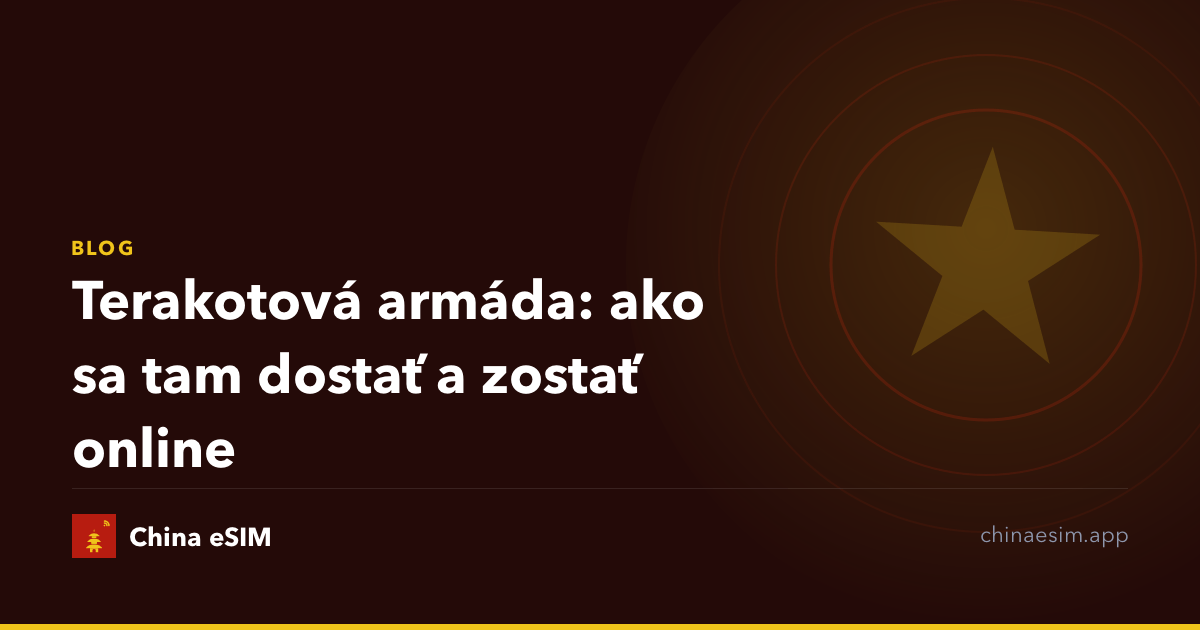 Terakotová armáda: ako sa tam dostať a zostať online