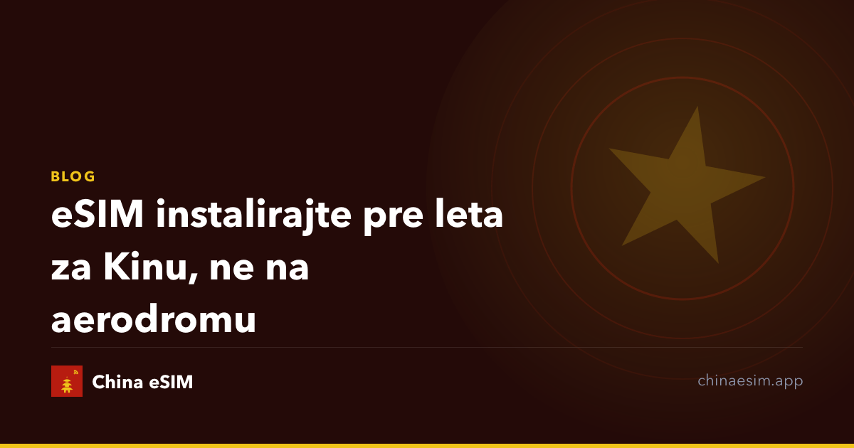 eSIM instalirajte pre leta za Kinu, ne na aerodromu