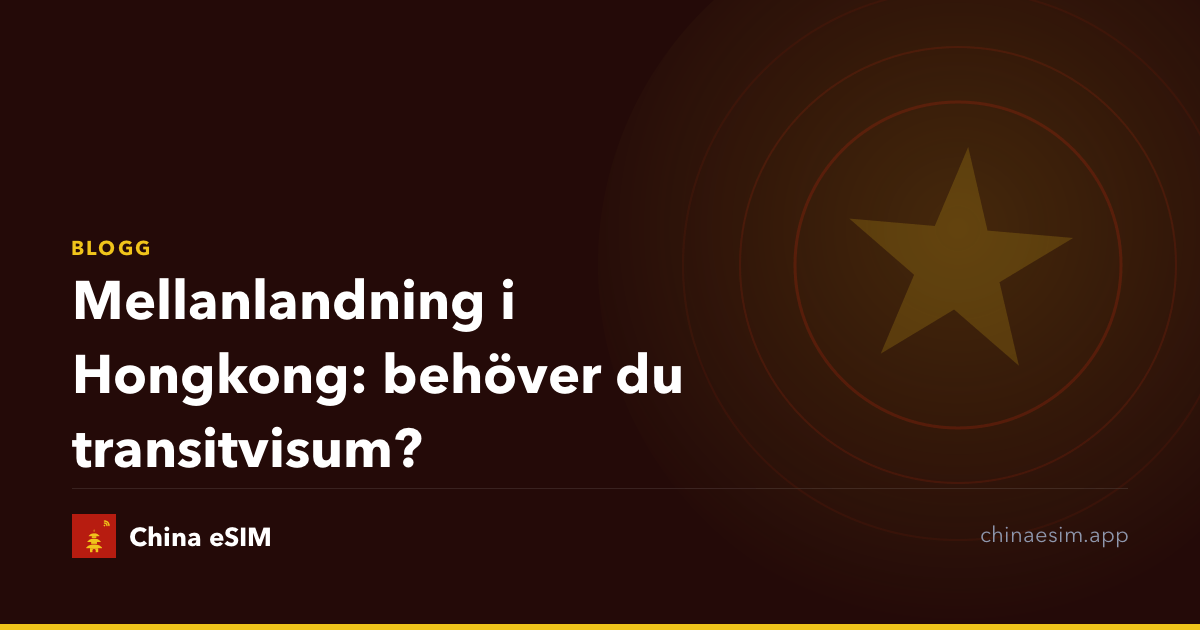 Mellanlandning i Hongkong: behöver du transitvisum?
