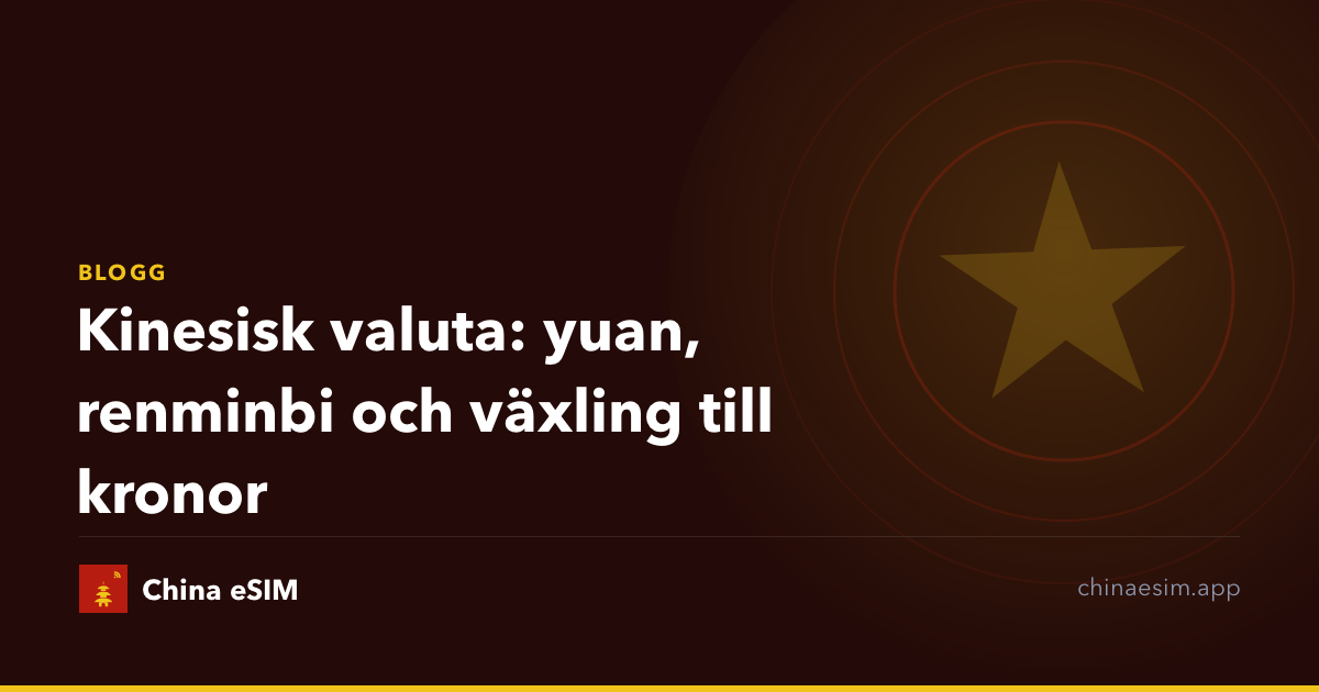 Kinesisk valuta: yuan, renminbi och växling till kronor