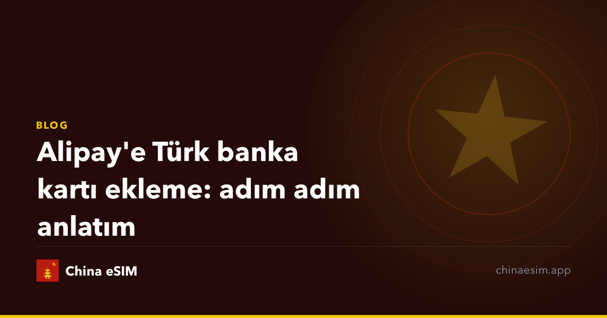 Alipay'e Türk banka kartı ekleme: adım adım anlatım